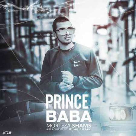 Morteza Shams – Prince Baba